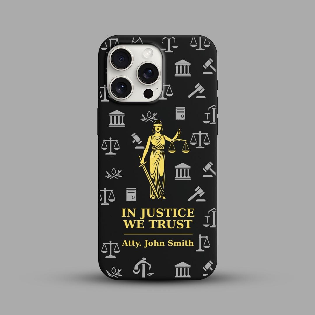 Custom Lawyer iPhone 16 Pro Max Case, Justice Quote Phone Cover for iPhone 15 with MagSafe, Personalized Attorney Name Gift Case