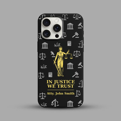 Custom Lawyer iPhone 16 Pro Max Case, Justice Quote Phone Cover for iPhone 15 with MagSafe, Personalized Attorney Name Gift Case